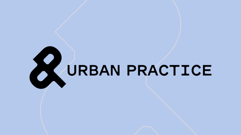 Urban Practice Unveils New Corporate Branding
